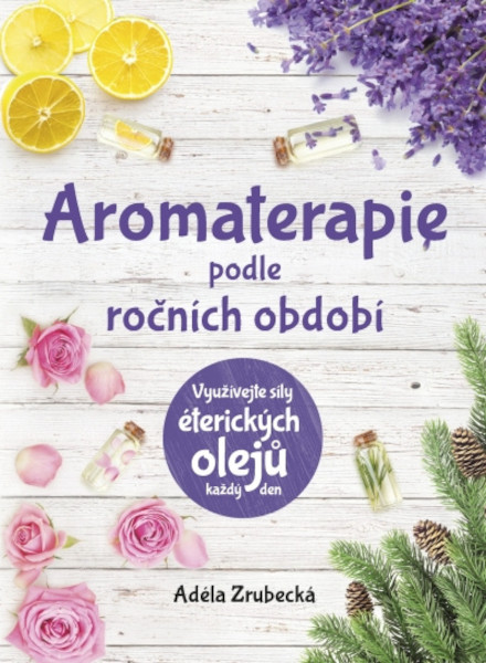 Aromaterapia podľa ročných období - kniha
